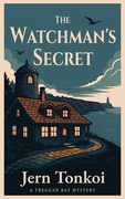 The Watchman's Secret cover